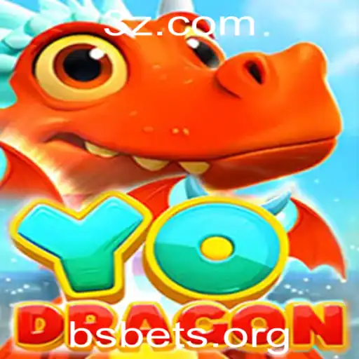 YoDragon: Mergulhando no Mundo Emocionante do Jogo Com a Atualidade de Bs Bet